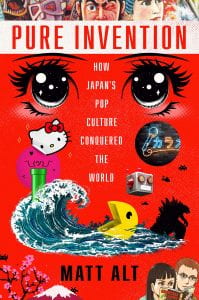 book cover for Pure Invention. Red background with pop culture images ranging from Hello Kitty to manga characters to Mt. Fuji