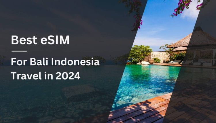 eSIM for Bali Indonesia