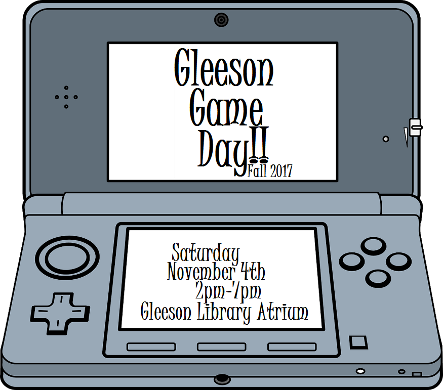 image of handheld game console with game day fall 2017 Nov 4th 2pm-7pm Gleeson Library Atrium on the screen