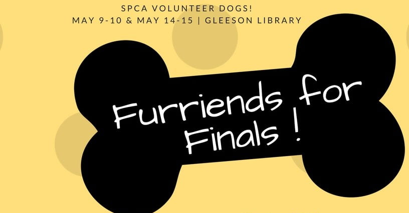 Let our Furriends for Finals assist you