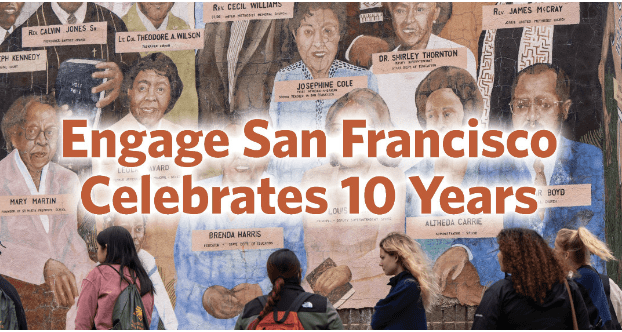 "Engage San Francisco Celebrates 10 Years" banner