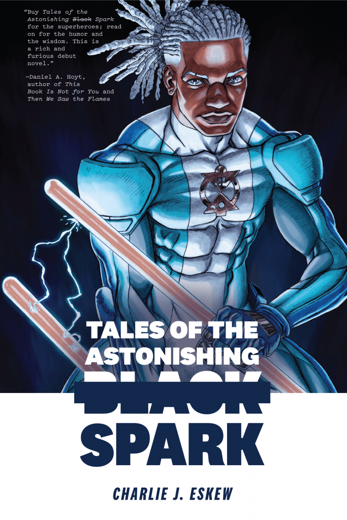 Tales of the Astonishing Black Spark book cover